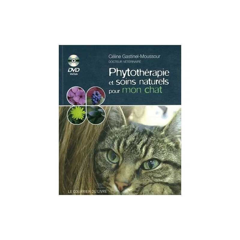 Phythotérapie Et Soins Naturels Pour Mon Chat - (1 Dvd)