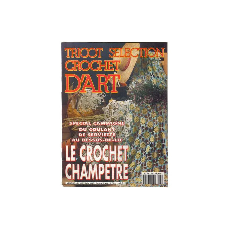 Tricot Sélection - Crochet d'art N° 187 : Le crochet champêtre