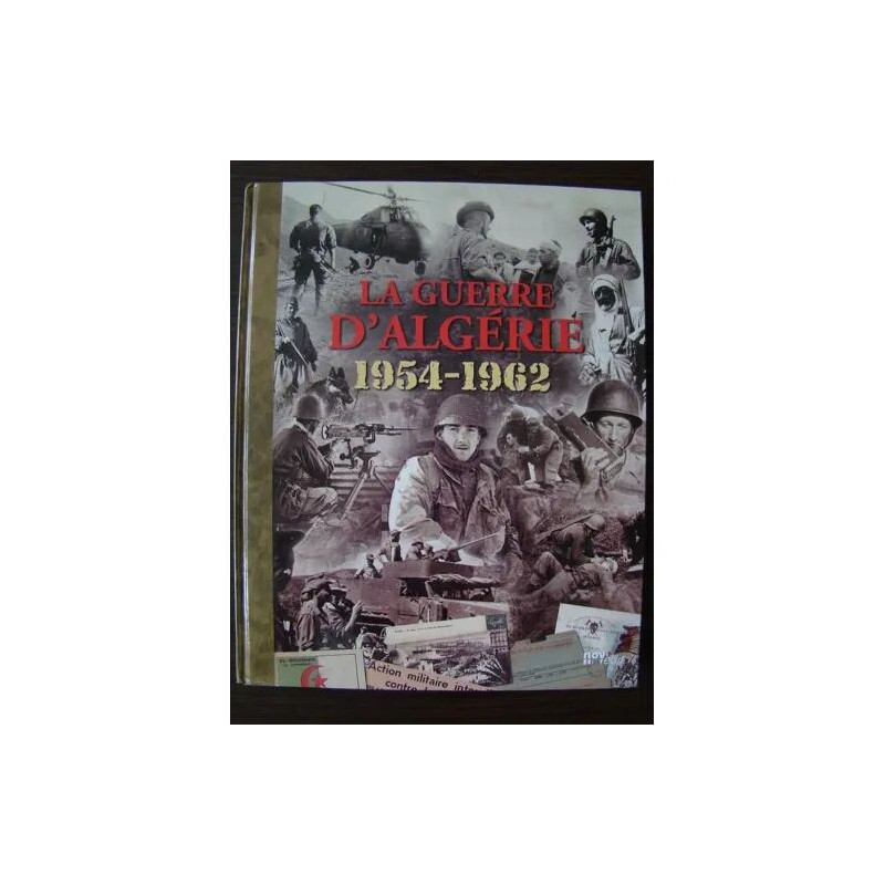 La Guerre D'algerie 1954-1962 -Arrêt Sur Images Inédites