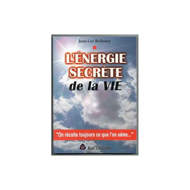 l'énergie secrete de la vie