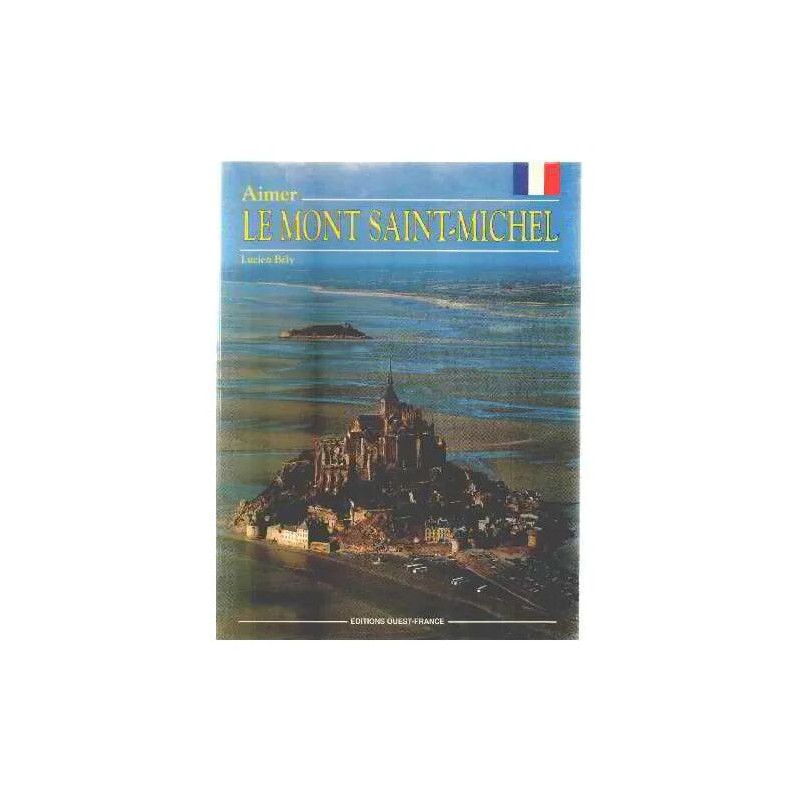 Aimer le Mont-Saint-Michel