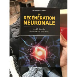 La Régénération neuronale