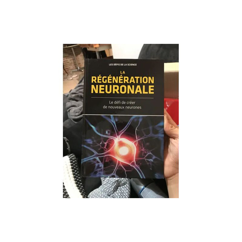La Régénération neuronale