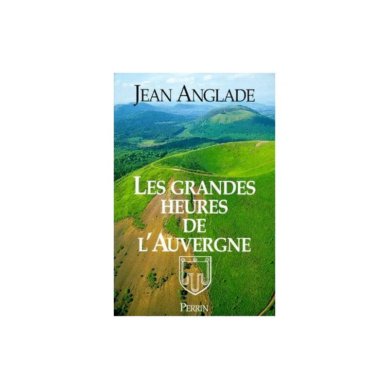 Les Grandes Heures De L'auvergne