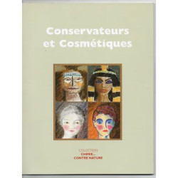 CONSERVATEURS ET COSMETIQUES