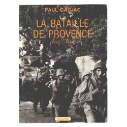 La Bataille De Provence 1943-1944