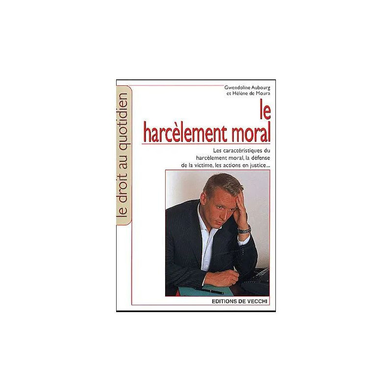 Le Harcèlement Moral