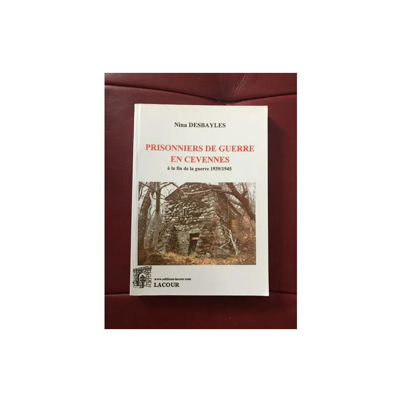 Prisonniers de guerre en cevennes a la fin de la guerre 1939/1945