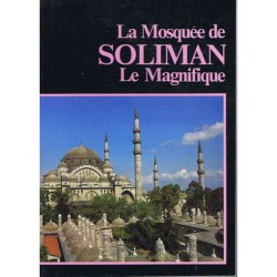 La Mosquée de Soliman Le Magnifique