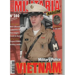 militaria magazine N° 280 : military police Vietnam