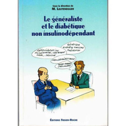 Le Généraliste Et Le Diabétique Non Insulinodépendant
