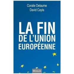La Fin De L'union Européenne