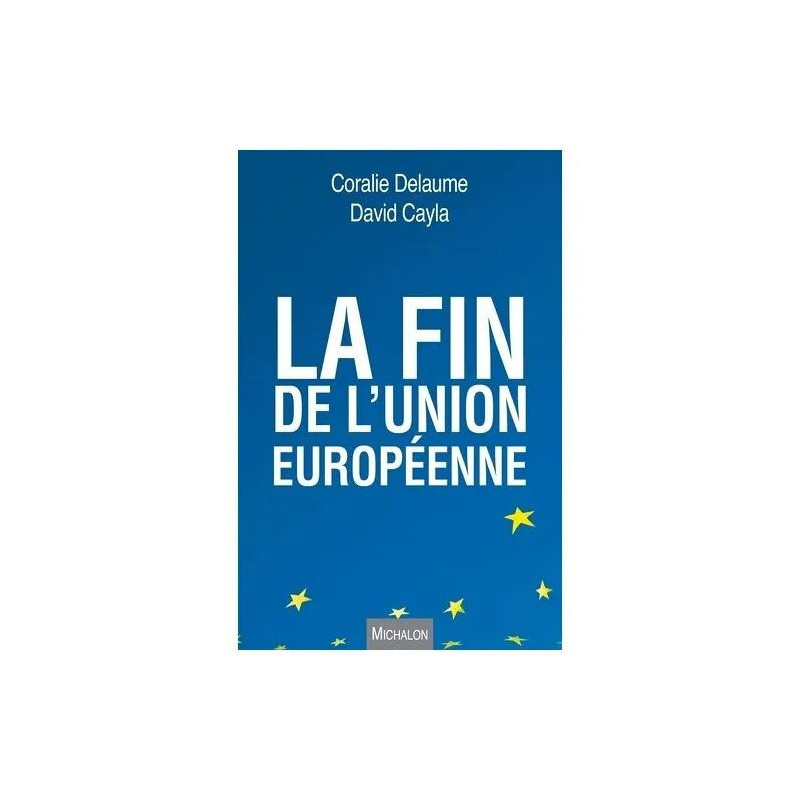 La Fin De L'union Européenne