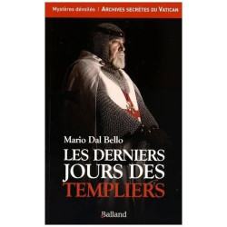 Les Derniers Jours Des Templiers