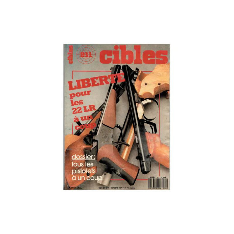 cibles N° 211 : liberté pour les 22 LR à un coup/dossier tous les...