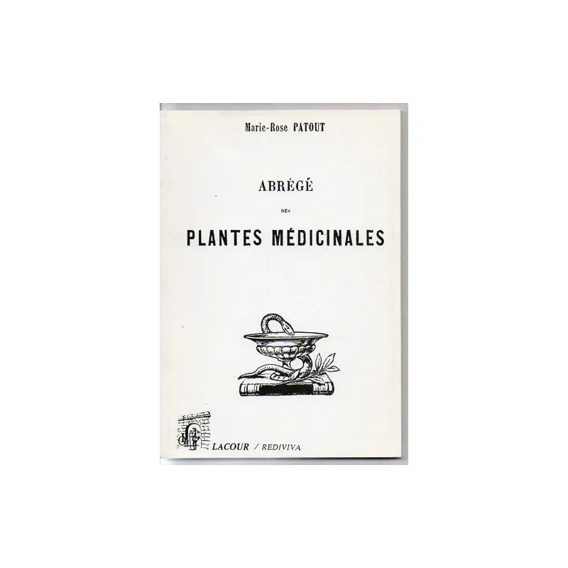 Abrege Des Plantes Medicinales