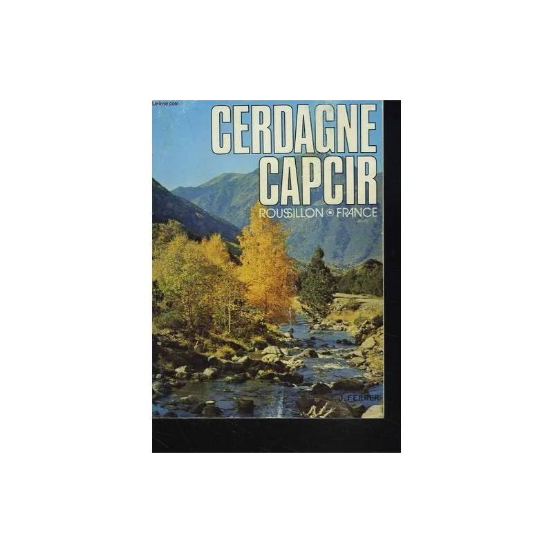 Cerdagne Capcir Andorre Dans Les Pyrenees Catalanes
