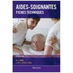 Aides-Soignantes - Fiches Techniques