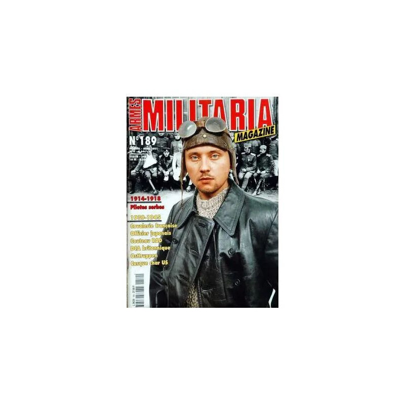ARMES MILITARIA MAGAZINE N° 189 DU 01/04/2001 - 1914 - 18 -...