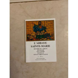 L'ABBAYE SAINTE MARIE D'ARLES SUR TECH - HISTOIRE DE L'ABBAYE SON...