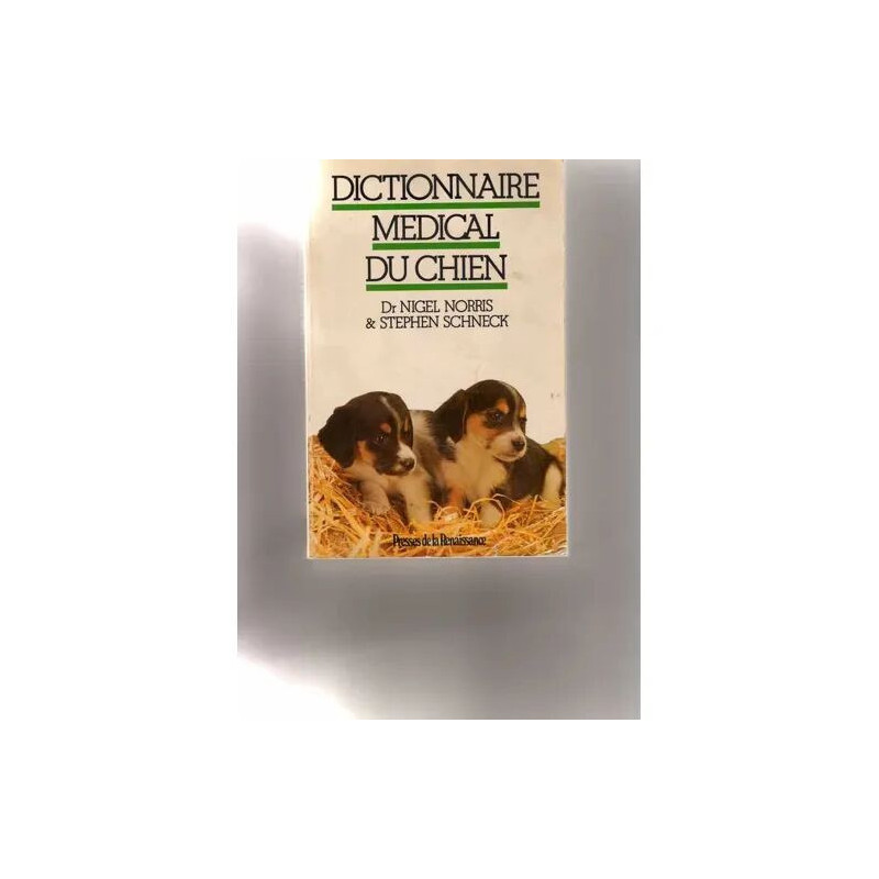 Dictionnaire médical du chien