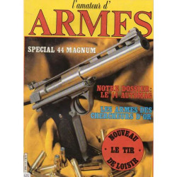 l'amateur d'armes n°14 : 44 magnum / le 44 automag / les armes des...
