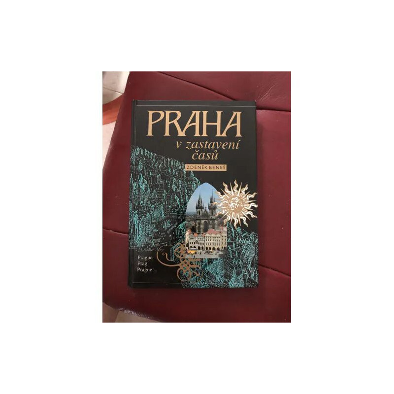 Praha v zastaveni casu