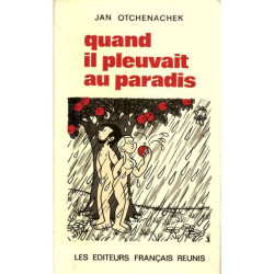 quand il pleuvait au paradis