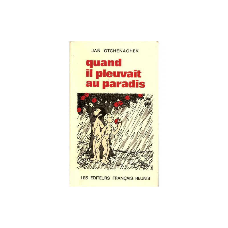 quand il pleuvait au paradis