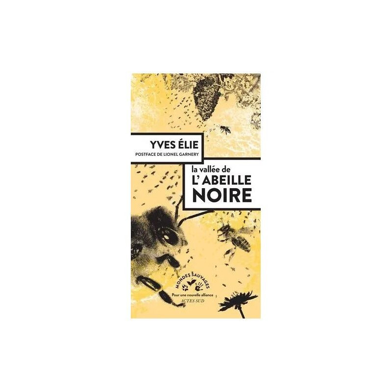 La Vallée De L'abeille Noire