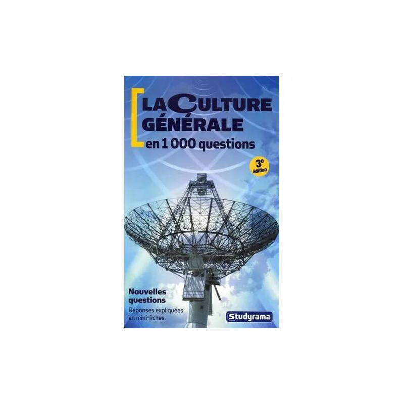 La Culture Générale En 1 000 Questions