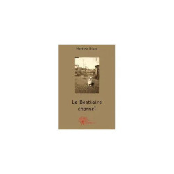Le Bestiaire charnel