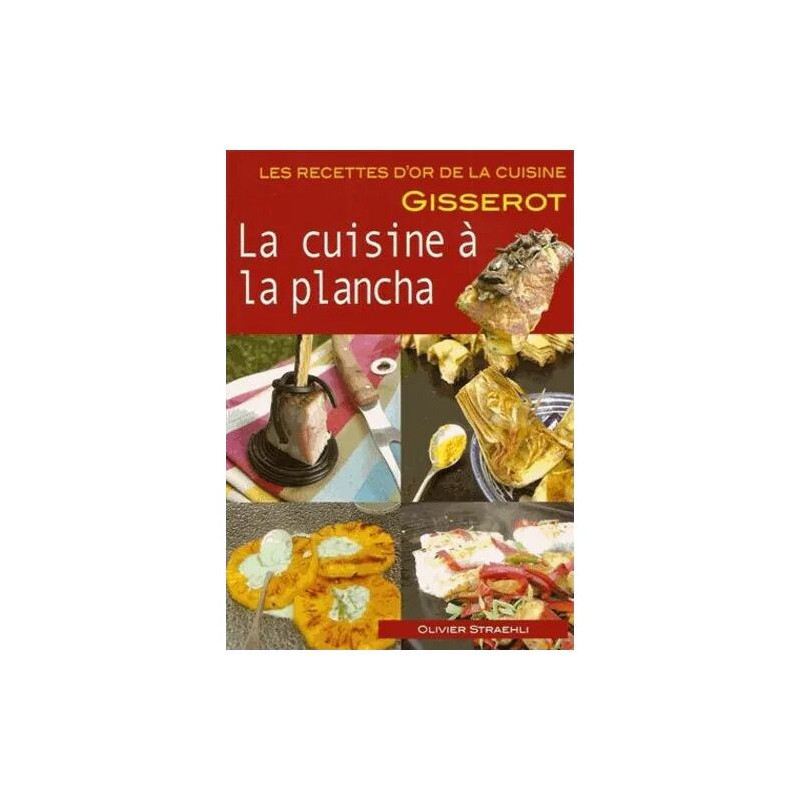 La Cuisine À La Plancha