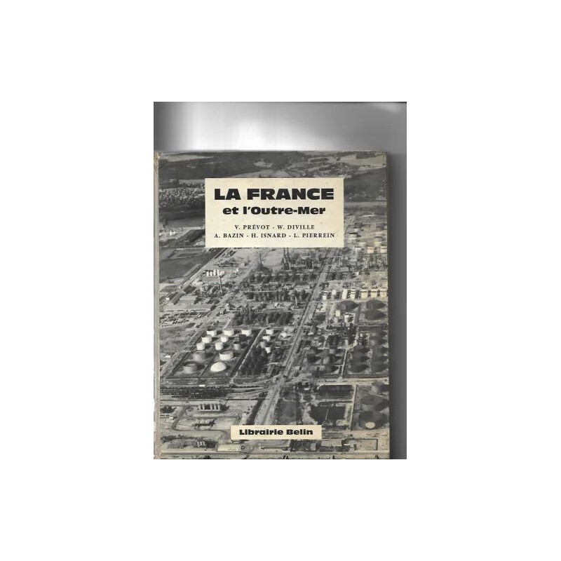 La France et l''Outremer