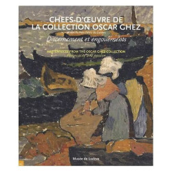 Chefs-D'oeuvre De La Collection Oscar Ghez - Discernement Et...