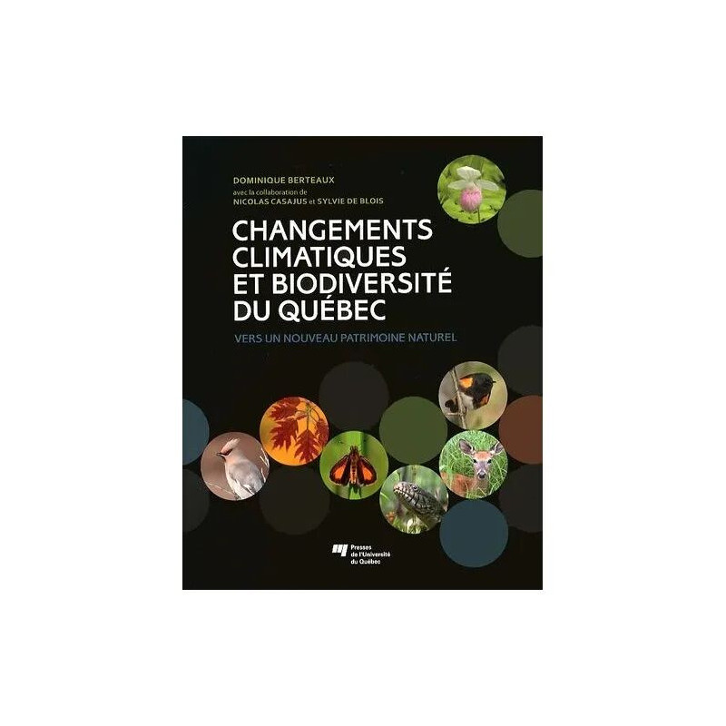Changements Climatiques Et Biodiversité Du Québec - Vers Un...