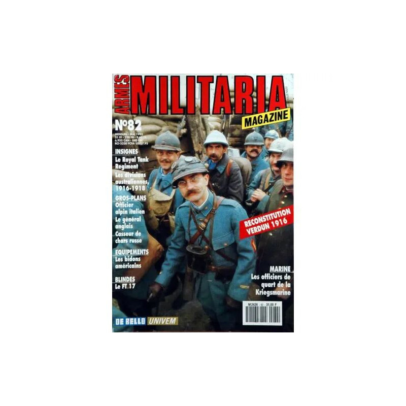 ARMES MILITARIA MAGAZINE N° 82 DU 01/05/1992 - INSIGNES - LE ROYAL...