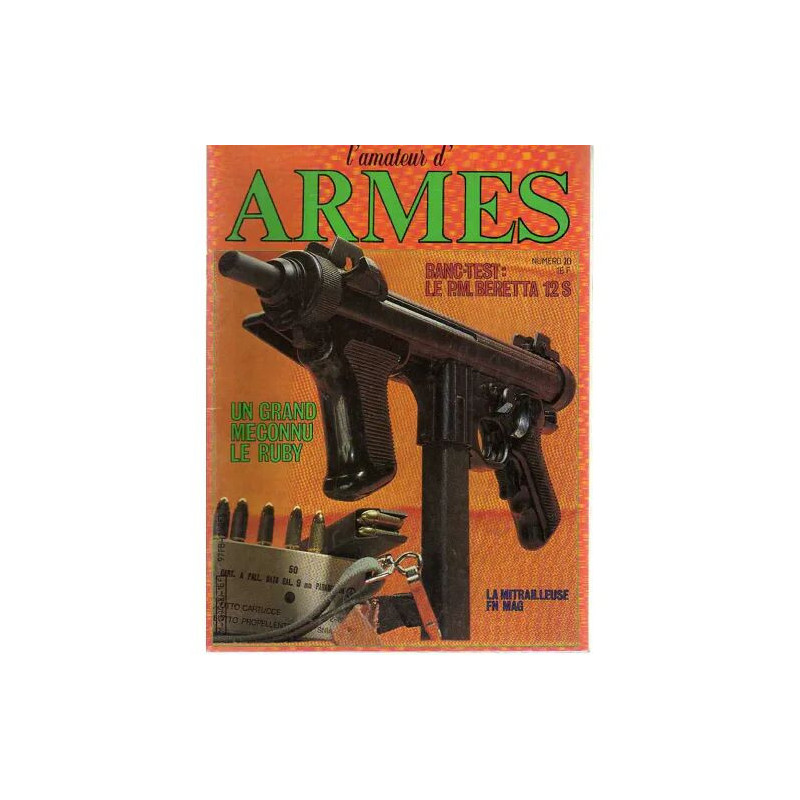 L'amateur d'armes N° 10 : Un grand méconnu le Ruby