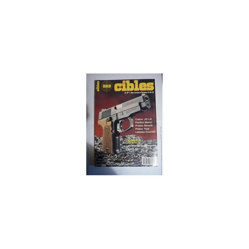 cibles N° 259 : LES ARMES YOUGOSLAVES