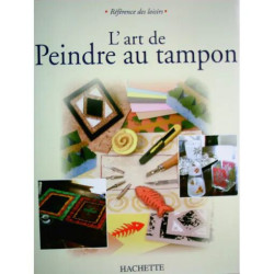 L'art De Peindre Au Tampon