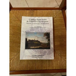 L'ABBAYE SAINT ANDRE DE VILLENEUVE LES AVIGNON - HISTOIRE...