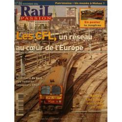 Rail Passion N° 86 : CFL: Un réseau au coeur de l'Europe