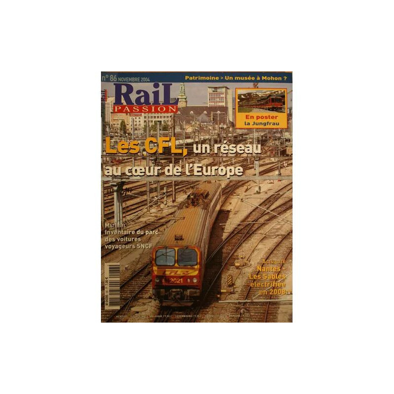Rail Passion N° 86 : CFL: Un réseau au coeur de l'Europe