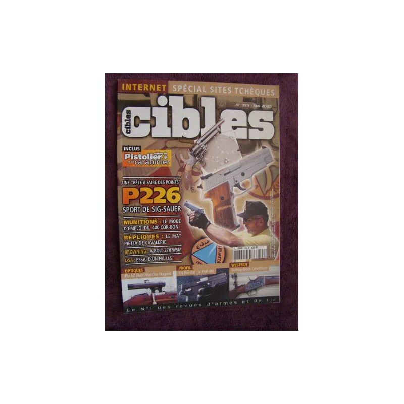 CIBLES N°398 P226 SPORT DE SIG SAUER MUNITIONS 400 COR BON...