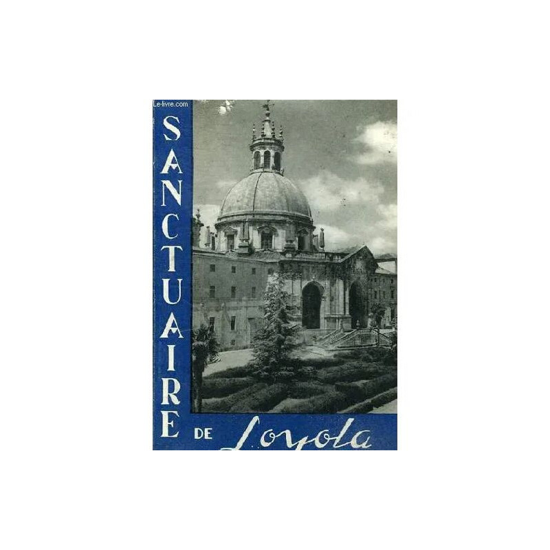 Sanctuaire De Loyola