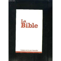 La Bible- L Original Avec Les Mots D Aujourd Hui