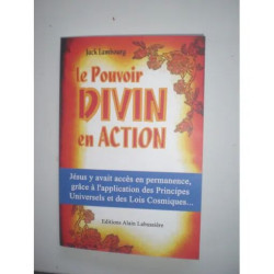Le Pouvoir Divin en Action