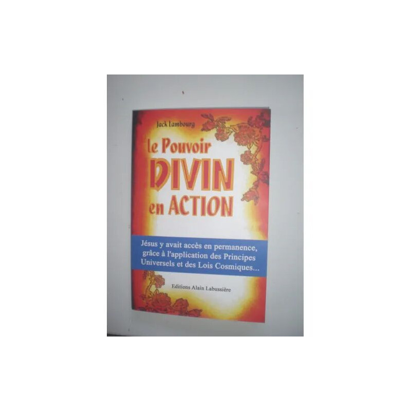 Le Pouvoir Divin en Action