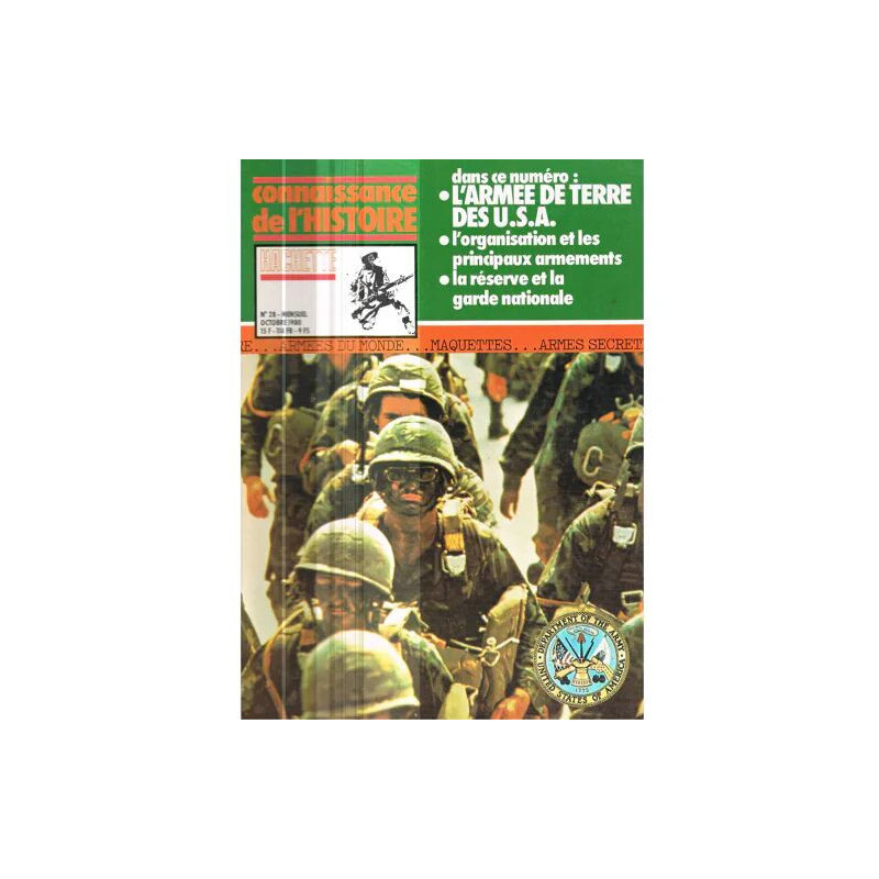 Connaissance de l'Histoire N°28 L'Armée de Terre des U.S.A