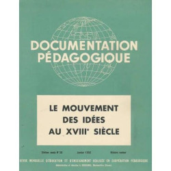 documentation pédagogique N° 59 : Le mouvement des idées au XVIII...